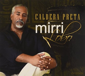 Mirri Lobo: Caldera Preta [CD]
