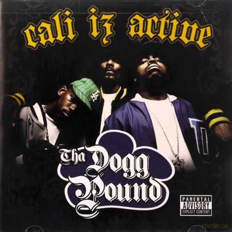 Dogg Pound: Cali Iz Active [CD]