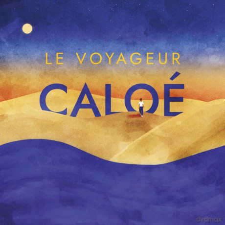 Caloe: Caloe - Le Voyageur [CD]