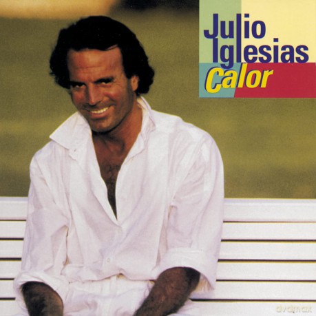 Julio Iglesias: Calor [CD]