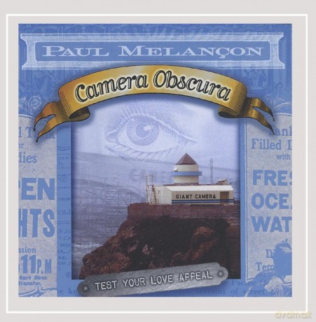 Paul Melancon: Camera Obscura [CD]