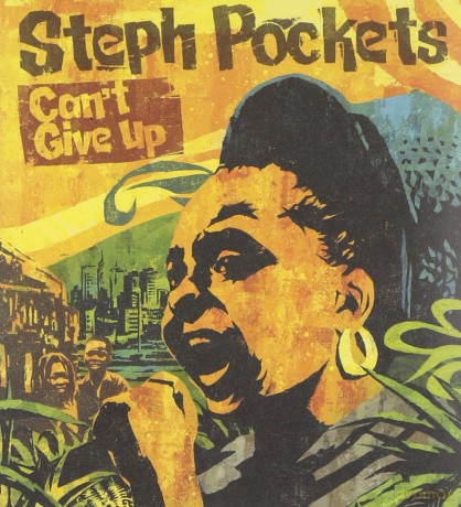 Steph Pockets: Can't Give Up [CD]