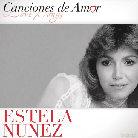 Estela Nunez: Canciones De Amor [CD]