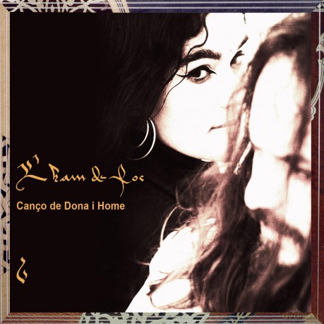 l'ham De Foc: Canco De Dona I Home [CD]