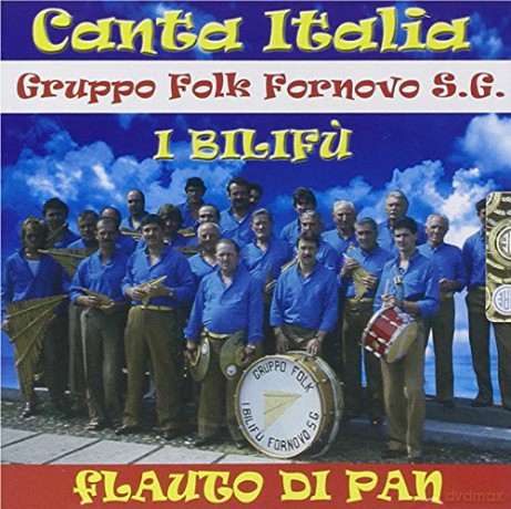Gruppo Folk Fornovo: Canta Italia [CD]