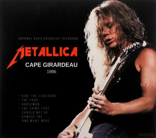 Metallica: Cape Girardeau 1986 [CD]