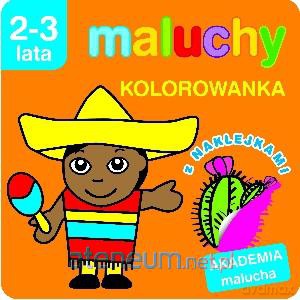 Maluchy. Kolorowanka z naklejkami [KSIĄŻKA]