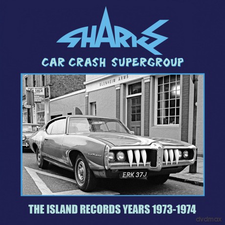 Sharks: Car Crash Supergroup - The Island Years 1973-1974 [3CD]