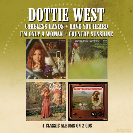 Dottie West: Careless Hands/Have You Heard/I M Only A Woman,/Country Suns [2CD]