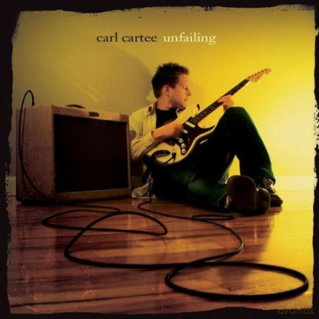 Carl Cartee: Carl Cartee-Unfailing [CD]