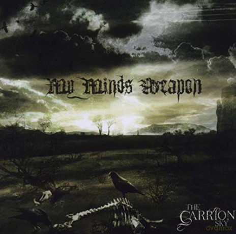 My Mind's Weapon: Carrion Sky [CD]