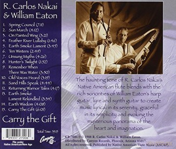 R. Carlos Nakai: Carry the Gift [CD]