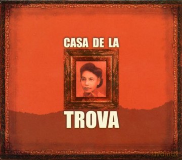 Casa De La Trova [CD]