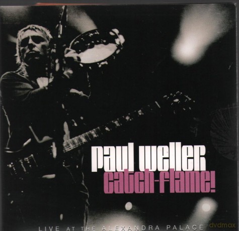 Paul Weller: Catch - Flame [2CD]