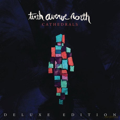 Tenth Avenue North: Cathedrals [CD]