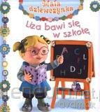 Mała dziewczynka - Liza bawi się w szkołę [KSIĄŻKA]