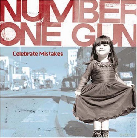 Number One Gun: Celebrate Mistakes [CD]