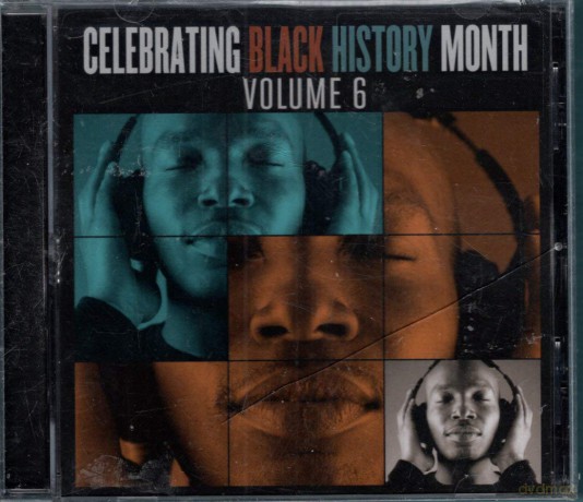 Celebrating Black History Month Vol 6 [CD]