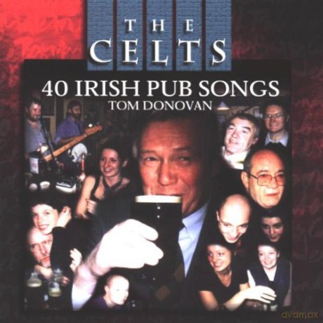 Celts: Celts, The-40 Irish Pub Song [CD]