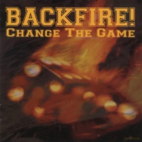 Backfire!: Change The Game [CD]