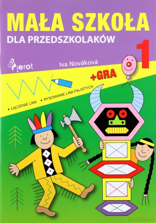 Mała szkoła dla przedszkolaków [KSIĄŻKA]