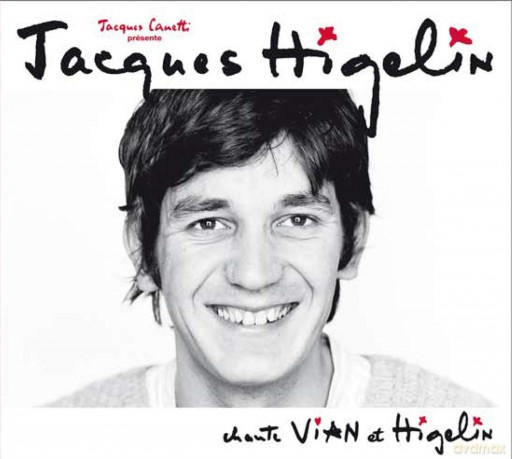 Jacques Higelin: Chante Vian Et Higelin [CD]