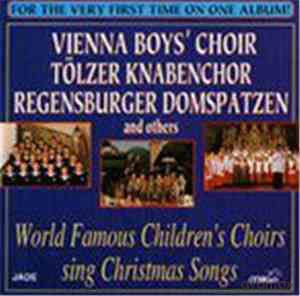 Childrens Choirs of the World: Chants of Christmas [CD]