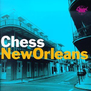 Chess New Orleans [2CD]