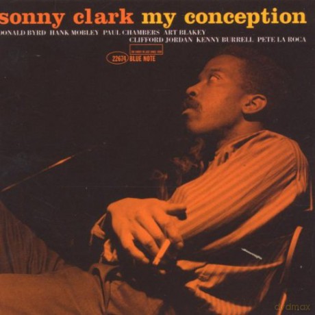 Sonny Clark: My Conception [CD]