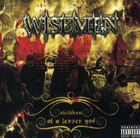 Wisemen: Children of a Lesser God [CD]