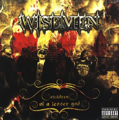 Wisemen: Children of a Lesser God [CD]