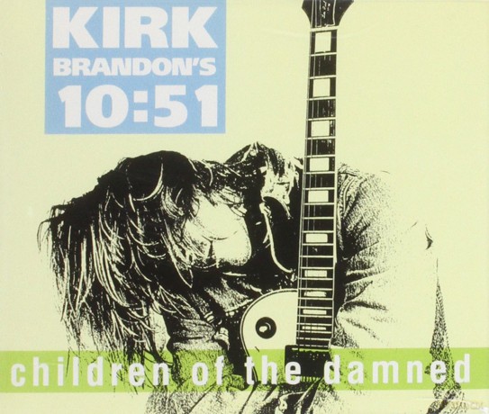 Kirk Brandon: Children of the Damned [CD]