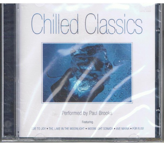 Paul Brooks: Chilled Classics Performed By [CD]