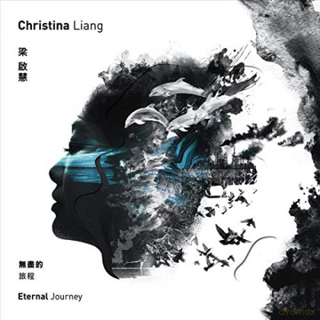 Eternal Journey: Christina Liang [CD]