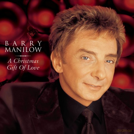 Barry Manilow: Christmas Gift of Love [CD]