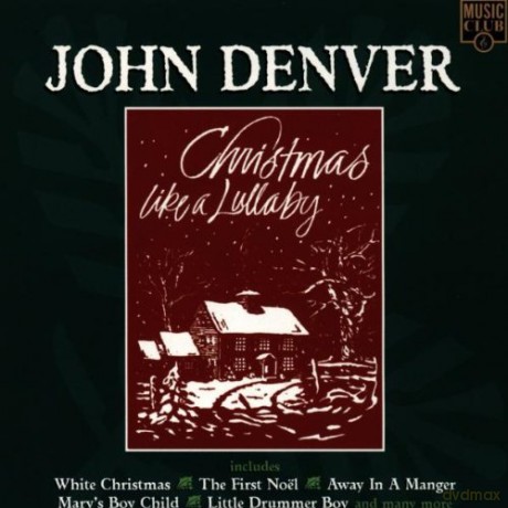 John Denver: Christmas Like A Lullaby [CD]