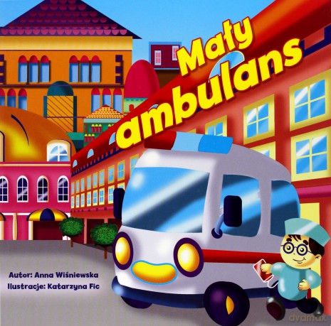 Mały ambulans [KSIĄŻKA]