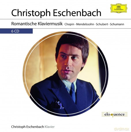 Christoph Eschenbach: Christoph Eschenbach: Romantische Klaviermusik [6CD]