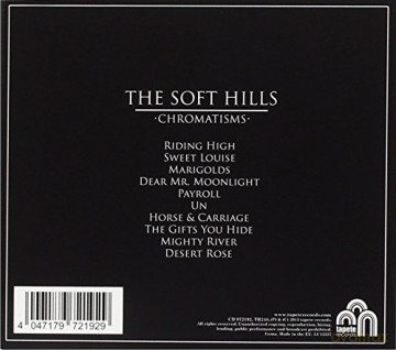 The Soft Hills: Chromatisms [CD]