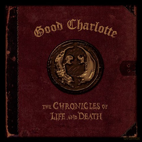 Good Charlotte: Chronicles of Life & Death - Death Version [CD]