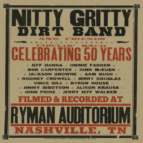 Nitty Gritty Dirt Band: Circlin' Back-Celebrating 50 Years [2CD]