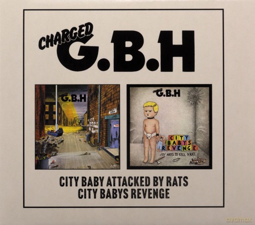 Gbh: City Baby Attacked By Rats/City Baby S Revenge (digipack) E [2CD]