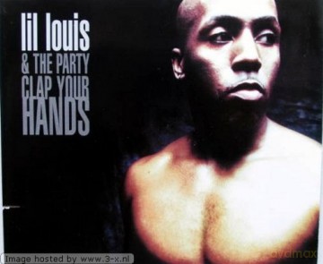 Lil Louis: Clap Your Hands [CD]