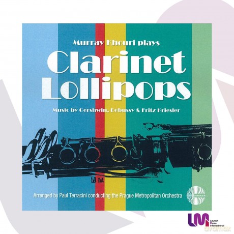Murray Khouri: Clarinet Lollipops [CD]