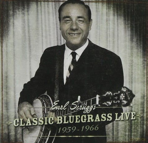 Earl Scruggs: Classic Bluegrass Live: 1959-1966 [CD]