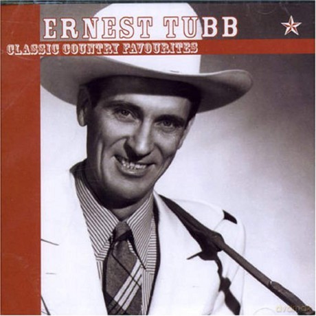 Ernest Tubb: Classic Country Favourites [CD]