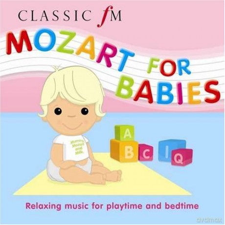 Classic Fm: Mozart For Babies [CD]