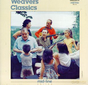 Weavers: Classics [CD]