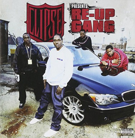 Clipse: Clipse Presents Re-Up Gang [CD]