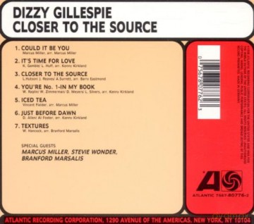 Dizzy Gillespie: Closer to the Source [CD]